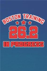 Boston Training 26.2 In Progress