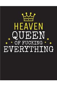 HEAVEN - Queen Of Fucking Everything