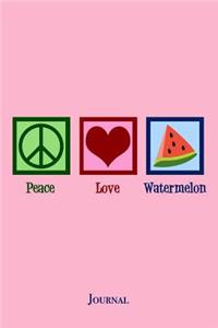 Peace Love Watermelon Journal