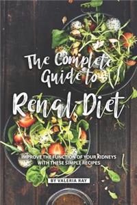 The Complete Guide to Renal Diet