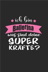 Ich Bin Ballerina Was Sind Deine Superkräfte?
