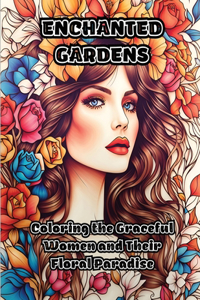Enchanted Gardens