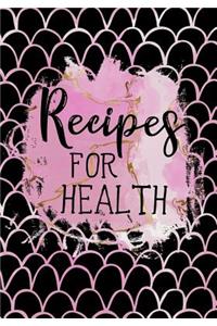 Recipes for Health