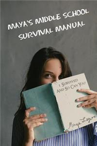 Maya's Middle School Survival Manual