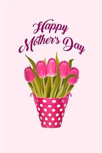 Happy Mother's Day