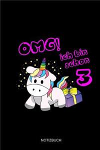 OMG! Ich Bin Schon 3 Notizbuch