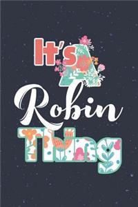 It's Robin Thing