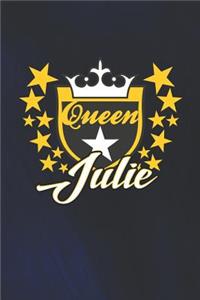 Queen Julie