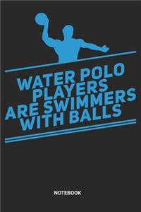 Notebook: Dotted Lined Water Polo Notebook (6x9 inches) ideal as a Players Journal. Perfect as a Water Polo Rules or Score Book for all Waterpolo Lover. Great