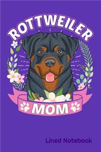 ROTTWEILER MOM Lined Notebook