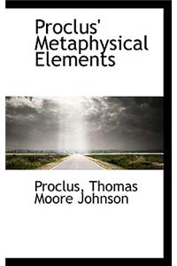 Proclus' Metaphysical Elements