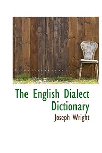 The English Dialect Dictionary, M-Z
