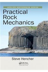 Practical Rock Mechanics