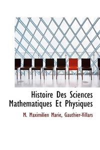 Histoire Des Sciences Math Matiques Et Physiques