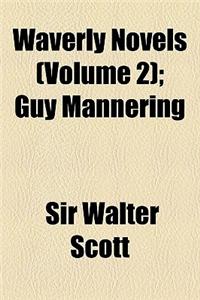 Waverly Novels (Volume 2); Guy Mannering