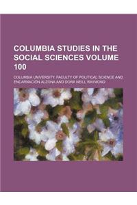 Columbia Studies in the Social Sciences Volume 100