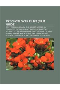 Czechoslovak Films (Film Guide)