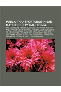 Public Transportation in San Mateo County, California