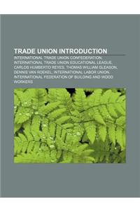 Trade Union Introduction