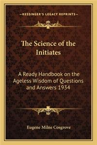 Science of the Initiates