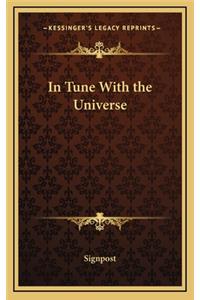 In Tune with the Universe