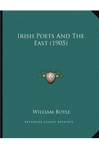 Irish Poets And The East (1905)