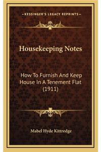 Housekeeping Notes