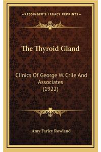The Thyroid Gland