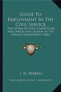 Guide to Employment in the Civil Service