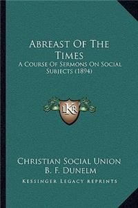 Abreast Of The Times