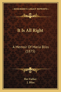 It Is All Right
