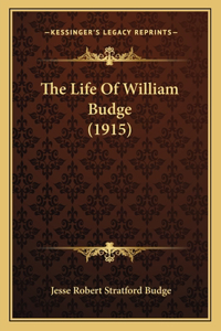 Life Of William Budge (1915)