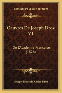 Oeuvres De Joseph Droz V1