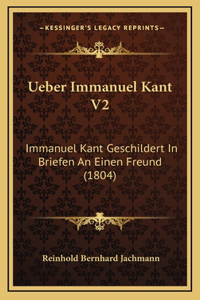 Ueber Immanuel Kant V2