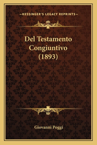 Del Testamento Congiuntivo (1893)