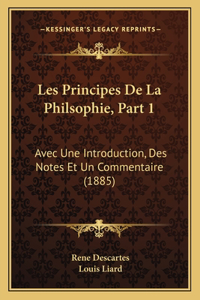 Les Principes De La Philsophie, Part 1