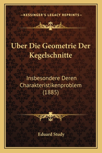 Uber Die Geometrie Der Kegelschnitte
