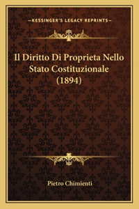 Il Diritto Di Proprietanello Stato Costituzionale (1894)