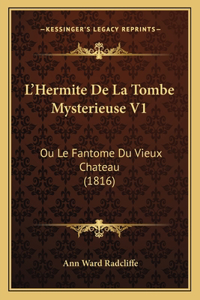 L'Hermite De La Tombe Mysterieuse V1