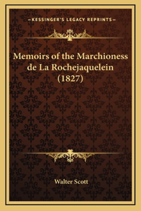 Memoirs of the Marchioness de La Rochejaquelein (1827)