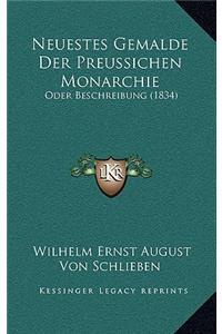 Neuestes Gemalde Der Preussichen Monarchie