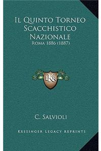 Il Quinto Torneo Scacchistico Nazionale