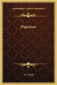 Digestion