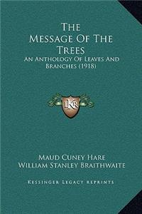 The Message Of The Trees