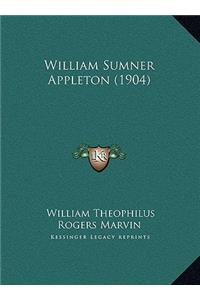William Sumner Appleton (1904)