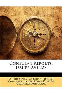 Consular Reports, Issues 220-223