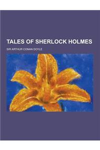 Tales of Sherlock Holmes