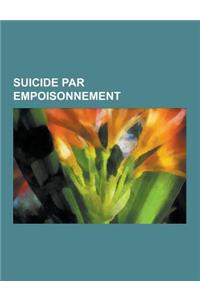 Suicide Par Empoisonnement