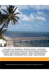 A Guide to Florida