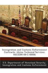 Immigration and Customs Enforcement Contracts
